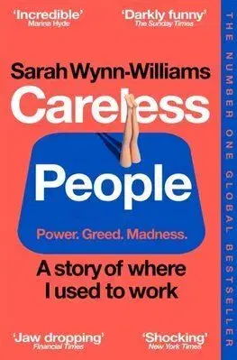 Careless People - Sarah Wynn-Williams