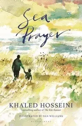 Sea Prayer - Khaled Hosseini