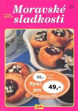 Moravské sladkosti - Martin Pavel