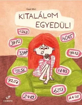 Kitalálom egyedül! - Mici Gaal