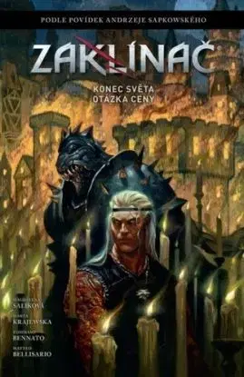 Zaklínač: Konec světa / Otázka ceny - Magdalena Saliková, Marta Krajewska