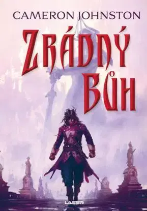 Zrádný bůh - Cameron Johnston