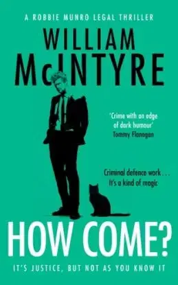 How Come? - William McIntyre