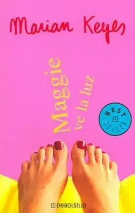 MAGGIE VE LA LUZ - Marian Keyes