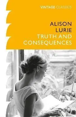 Truth and Consequences - Alison Lurie
