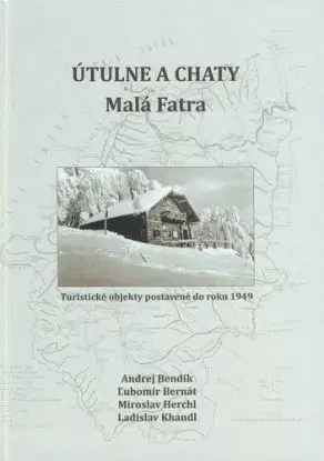 Útulne a chaty Malá Fatra