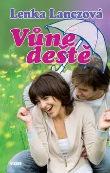 Vůně deště - Lenka Lanczová