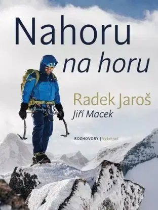 Nahoru na horu - Radek Jaroš, Jiří Macek