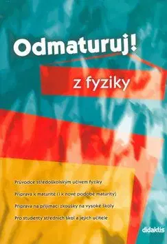 Odmaturuj z fyziky - Pavol Tarábek
