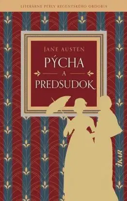 Pýcha a predsudok - Jane Austen