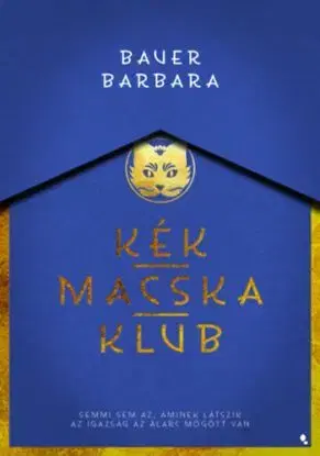 Kék Macska Klub - Barbara Bauer