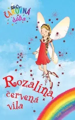 Čarovná dúha 1: Rozalína, červená víla - Daisy Meadows