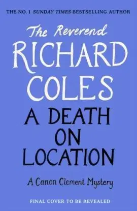 A Death on Location - Reverend Richard Coles