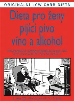 Dieta pro ženy pijící pivo, víno a alkohol - Gardner Jameson, Elliott Williams