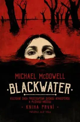 Blackwater 1 - Michael McDowell