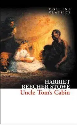 Uncle Tom´s Cabin - (Collins Classics) - Harriet Beecher Stowe