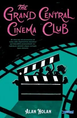 The Grand Central Cinema Club - Alan Nolan