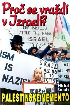 Proč se vraždí v Izraeli? - Nidal Saleh