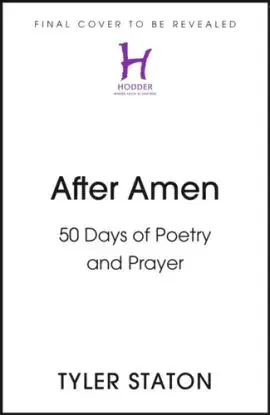 After Amen - Tyler Staton