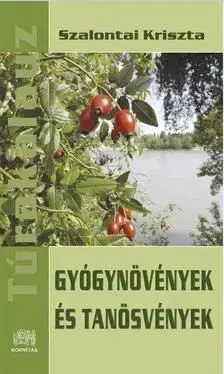 Gyógynövények és tanösvények - Krisztina Szalontai