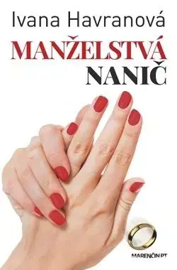 Manželstvá nanič - Ivana Havranová