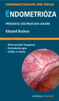 Endometrióza - Eduard Kučera
