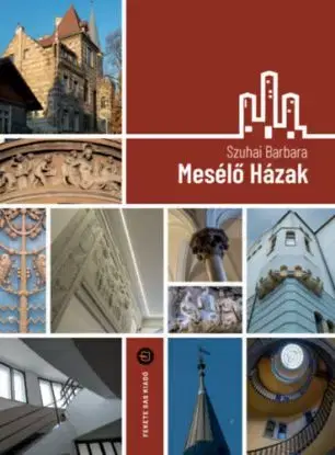 Mesélő Házak - Barbara Szuhai