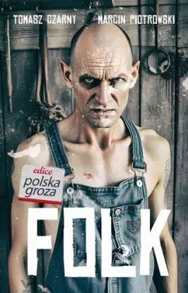 Folk - Tomasz Czarny, Marcin Piotrowski