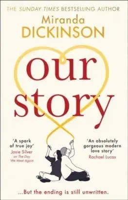 Our Story - Miranda Dickinson