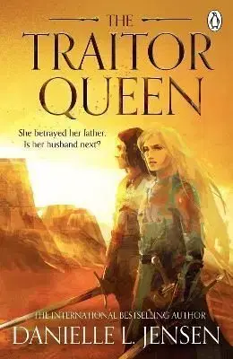 The Traitor Queen - The Bridge Kingdom 2 - Danielle L. Jensen