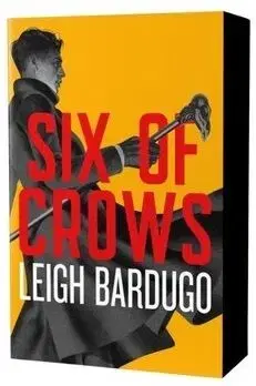 Six of Crows - Six of Crows 1 - Leigh Bardugo