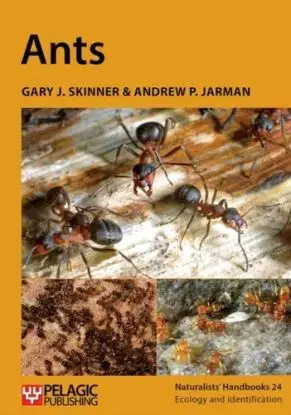 Ants - Andrew P. Jarman, Gary J. Skinner