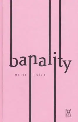 Banality - Peter Hotra
