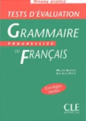 Grammaire Progressive du Français Avancé Tests