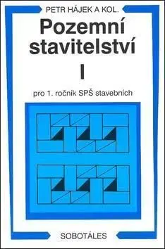 Pozemní stavitelství I. pro 1. r. SPŠ stavebních - Petr Hájek